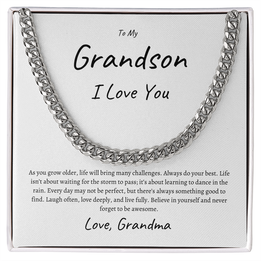 To My Grandson As You Grow Older Cuban Link Chain