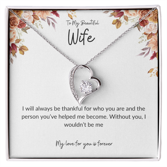 To My Wife I Will Always Be Thankful Forever Love Necklace