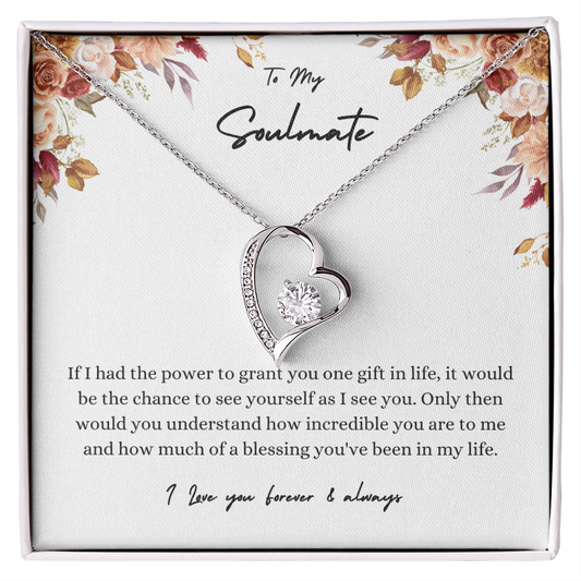 To My Soulmate If I Had The Power Forever Love Necklace